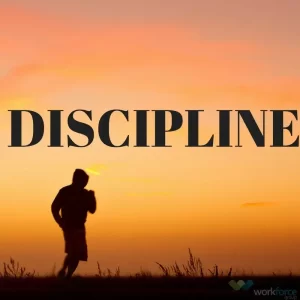 The importance of discipline