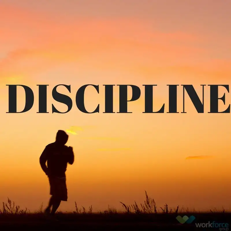 The importance of discipline