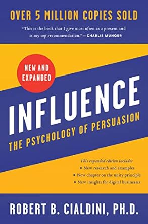 Influence by Robert Cialdini – Book Summary & Review