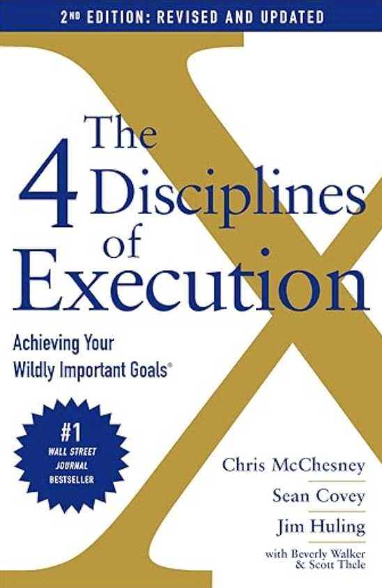 4 Disciplines of Execution – What I learnt